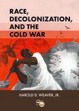 Race, Decolonization and the Cold War: African Student Elites in Moscow, 1955-1964