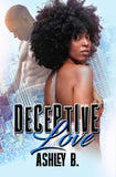Deceptive Love