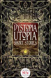 Dystopia Utopia Short Stories