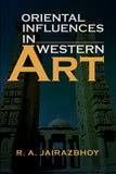 ORIENTAL INFLUENCES IN WESTERN ART (Paperback)