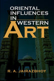ORIENTAL INFLUENCES IN WESTERN ART (Hardcover)