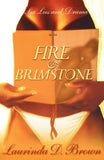 Fire & Brimstone: Sex, Lies and Drama
