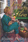 Food For MY Flow: A Poetry Collection