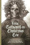Four Gathered on Christmas Eve
