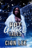 Hot Girl Tales: Colley's Story