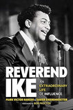 Reverend Ike: An Extraordinary Life of Influence