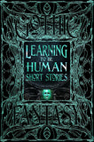 Learning to Be Human Short Stories