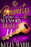 Property Of The Mansory Mafia 2: The Finale