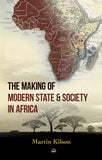 Making of Modern State & Society in Africa (paperback)