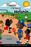 Princess and The Power of Melanin (McCool & McBride Books #1)