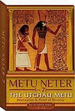 Metu Neter Vol. 7 By: RA UN NEFER AMEN