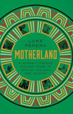 Motherland: A Journey Through 500,000 Years of African Culture and Identity