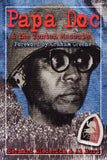 Papa Doc & the Tontons Macoutes (Markus Wiener Publs)