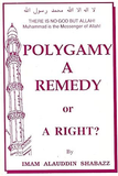Polygamy: A remedy or a right?