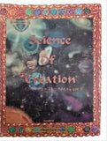 THE SCIENCE OF CREATION