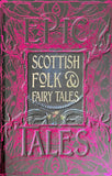 Scottish Folk & Fairy Tales: Epic Tales
