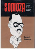 Somoza and the Legacy of U.S. Involvement in Central America