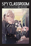 Spy Classroom Short Story Collection, Vol. 2 (light novel): The Spy Teacher Who Loved Me