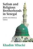 Sufism and Religious Brotherhoods in Senegal (Revised)