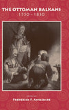 The Ottoman Balkans: 1750-1830