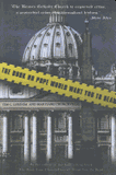 The Book No Pope Would Want You to Read