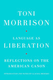 Language as Liberation: Reflections on the American Canon