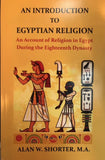 An Introduction To Egyptian Religion