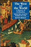 West and the World, Ancient World to 1700 (Vol I)