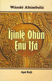 IJINLE OHUN ENU IFA