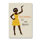 Blessed By The Best Magnet
