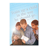 TRAIN UP A CHILD