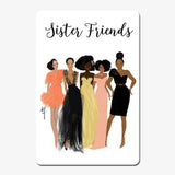 Sister Friends Magnet