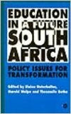 EDUCATION IN A FUTURE SOUTH AFRICA