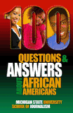 100 Questions and Answers About African Americans: Basic research about African American and Black identity, language, history, culture, customs, poli ( Bias Busters #9 )