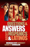 100 Questions and Answers about Hispanics and Latinos (Bias Busters #5)