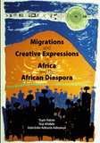 Migrations and Creative Expressions in Africa and the African Diaspora