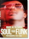 BRUCE W. TALAMON. SOUL. R&B. FUNK. PHOTOGRAPHS 1972-1982