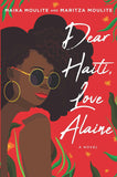 DEAR HAITI, LOVE ALAINE
