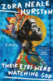 THEIR EYES WERE WATCHING GOD (AMISTAD PRESS)