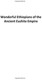 Wonderful Ethiopians of the Ancient Cushite Empire