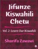 JIFUNZE KISWAHILI CHETU  VOL 2