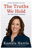 The Truths We Hold: An American Journey (Young Readers Edition)