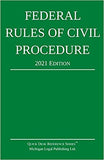 Federal Rules of Civil Procedure, 2021 Edition: With Statutory Supplement