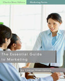 The Essential Guide to Marketing