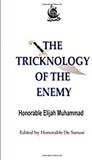 The Tricknology of the Enemy: Challenging The  Man