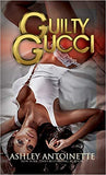 Guilty Gucci