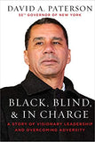 Black, Blind, & In Charge