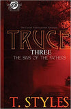 Truce 3: Sins of The Fathers (The Cartel Publications Presents)