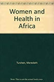 WOMEN AND HEALTH IN AFRICA