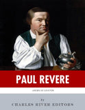 American Legends: The Life of Paul Revere